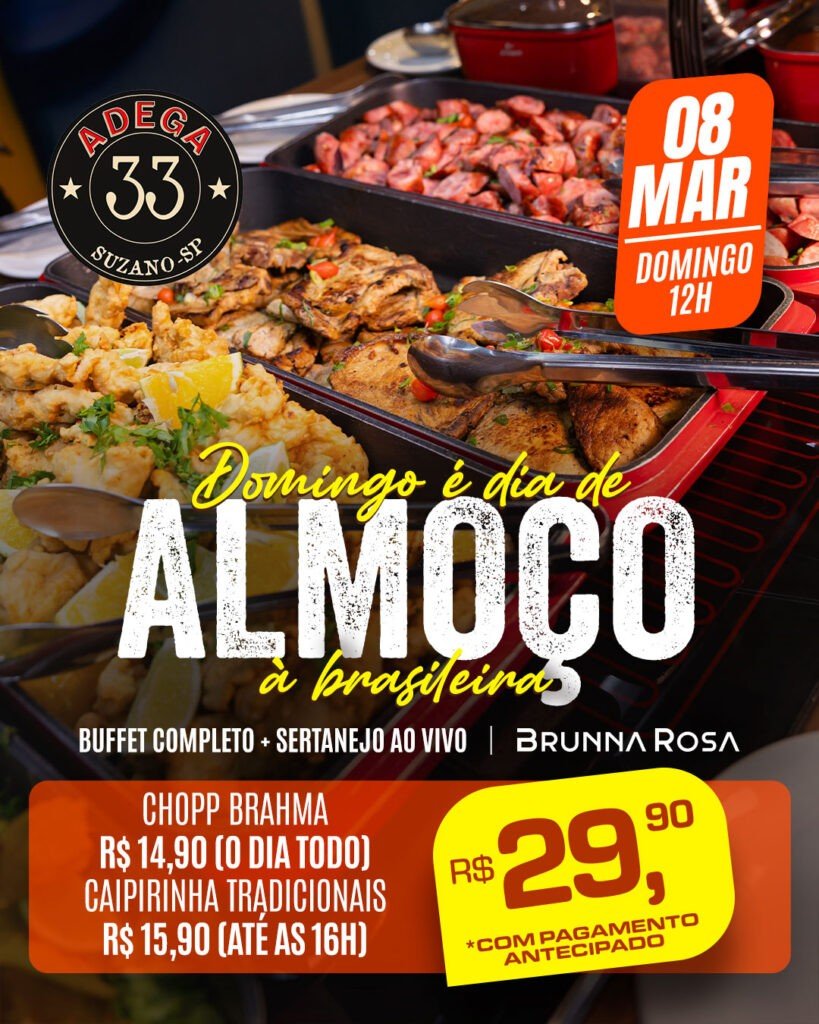 ALMOÇO DOMINGO ADEGA 33 SUZANO